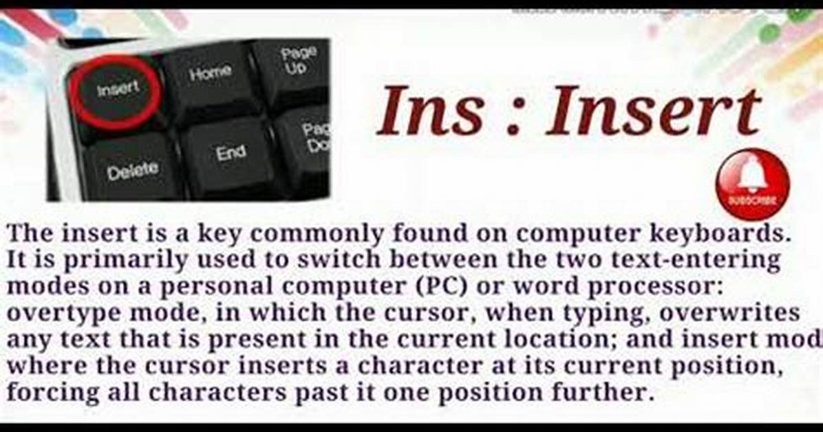 How Do You Use the Insert Key?