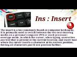 How Do You Use the Insert Key?