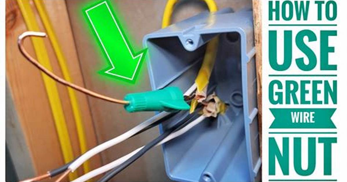 How Do You Wire a Nut
