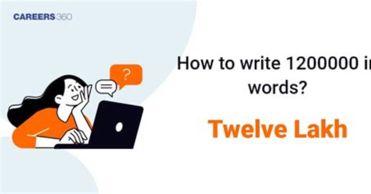 How Do You Write 1200000?