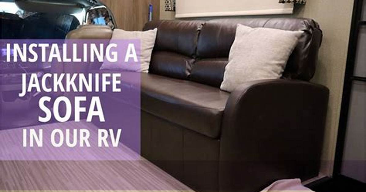 How Does a Jackknife Sofa Work?