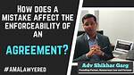 How Does a Mistake Affect the Enforceability of an Agreement?