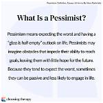 How Does a Pessimist Think?
