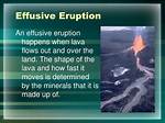 How Does an Effusive Eruption Work?