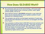 How Does Glo Bus Work
