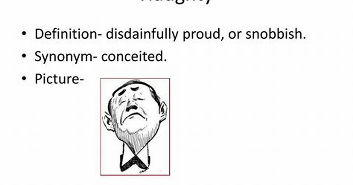 How Does Haughty Mean?