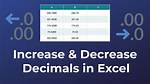 How Does Increase Decimal and Decrease Decimal Work in Excel