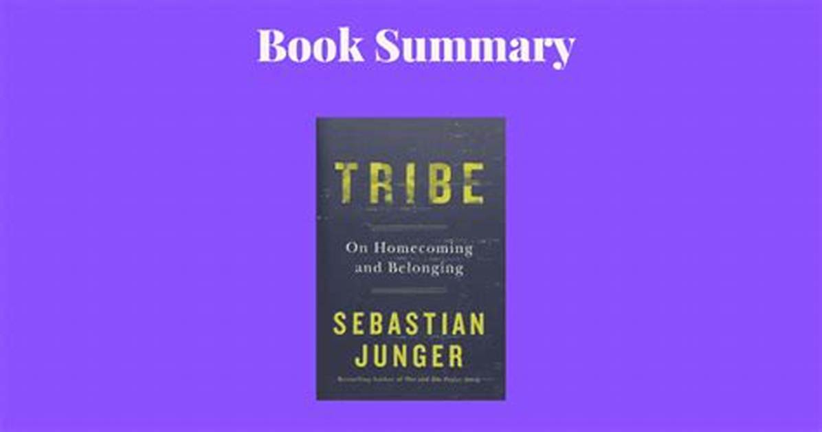 How Does Junger Define a Tribe?