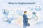 How Does Outplacement Work?