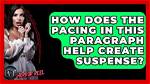 How Does Pacing Create Suspense?