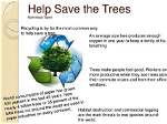 How Does Recycling Help Save Trees?