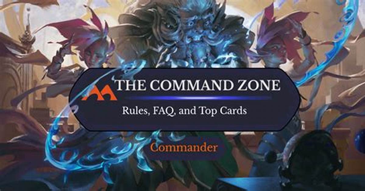 How Does the Command Zone Work