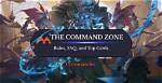 How Does the Command Zone Work