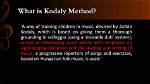 How Does the Kodaly Method Work?