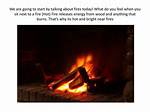 How Does the Second Fire Go Out