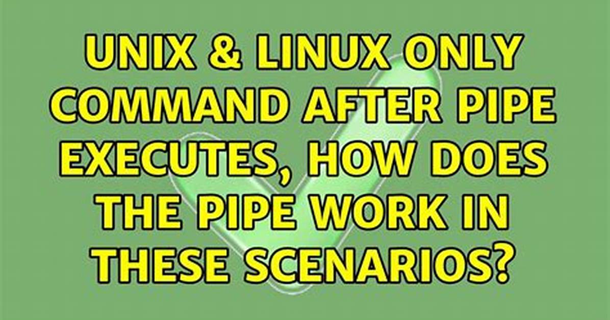 How Does Unix Pipe Work?