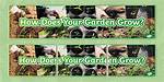 . .. How Does Your Garden ___?