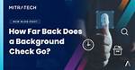 How Far Back Does Precheck Go