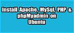 How Install Apache Mysql phpMyAdmin Ubuntu?