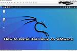 How Install Kali Linux on Vmware?