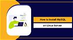 How Install Mysql Package in Linux?
