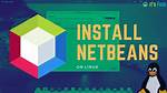 How Install Netbeans Linux?
