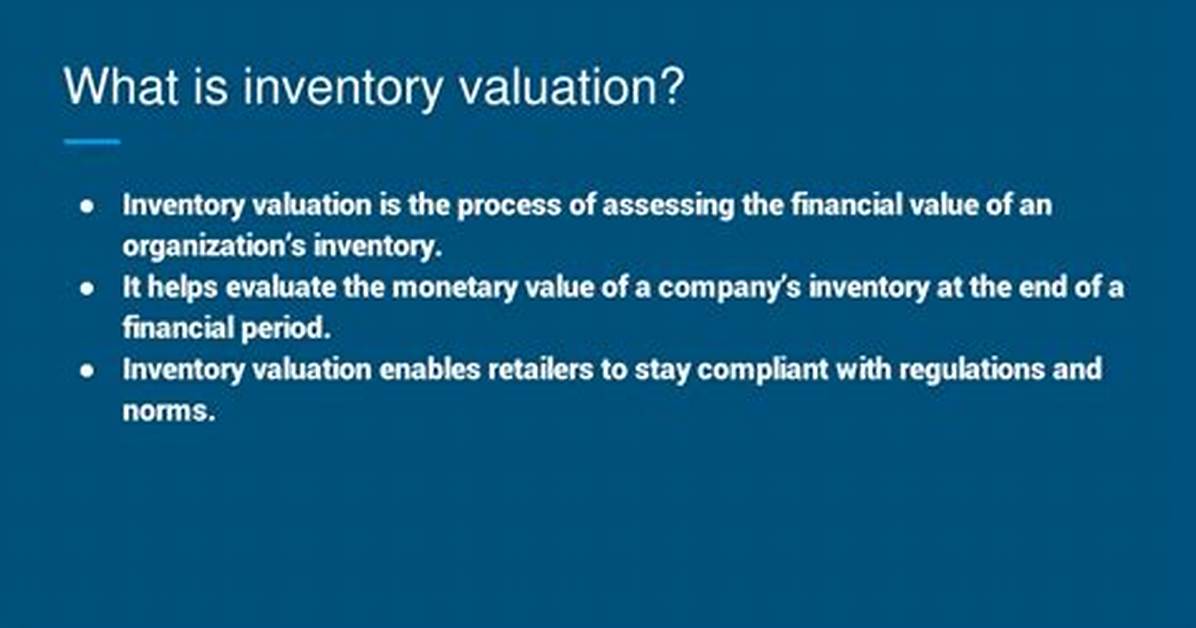 How Inventory Is Valued?