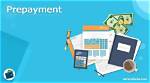 How Is Prepayment Treated