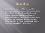 How Is Repetition Used in Film Music?