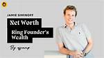 How Jamie Siminoff Achieved a Net Worth of $400 Million