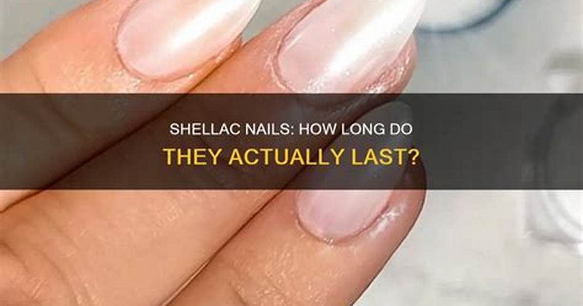 How Long Do Shellac Flakes Last