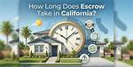 How Long Does Escrow Take