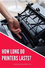 How Long Does Printer Last?