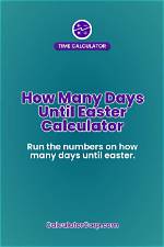 How Many Days Until Easter?