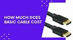 How Much Does Cable Cost?