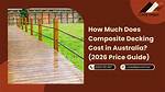 How Much Does Composite Decking Cost