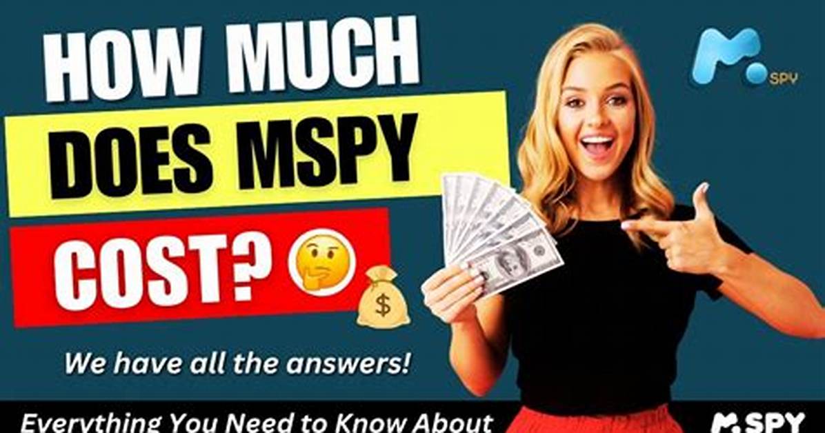 How Much Does Mspy Cost