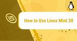 How Much Space Does Linux Mint Need?