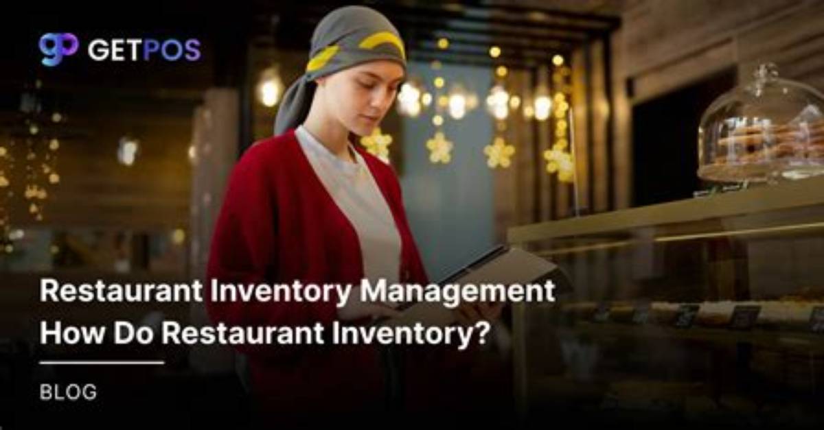 How Often Do Restaurants Do Inventory?