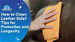 How Often Should You Clean Leather Sofas?