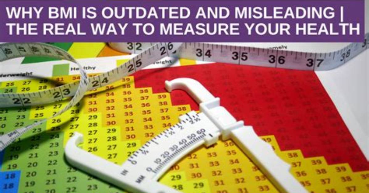 How Outdated Is Bmi?