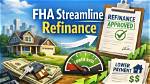 How Streamline Refinance Work?