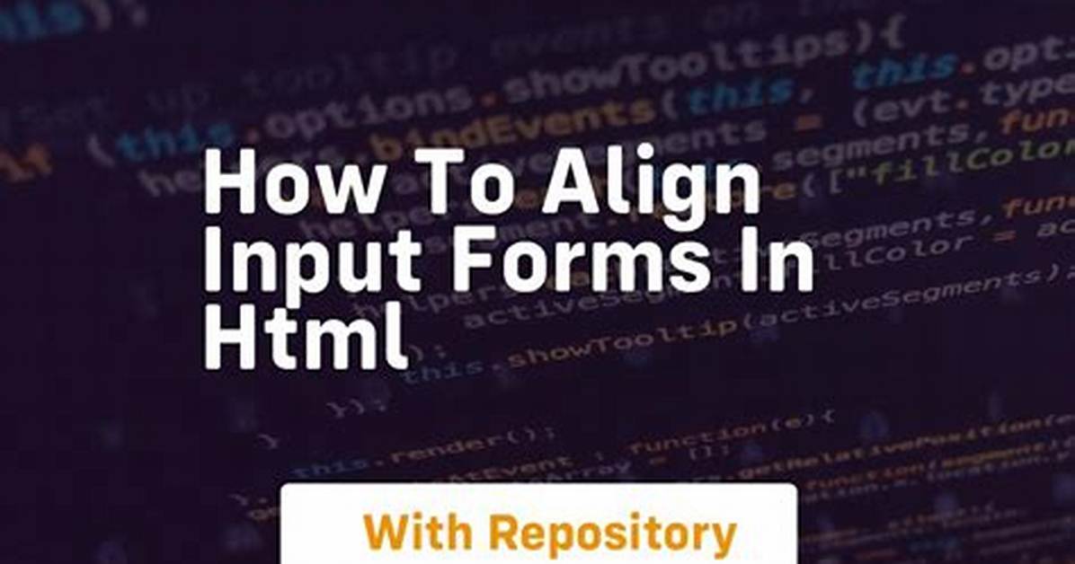 How to Align Input Forms in Html