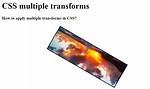 How to Apply Multiple Transforms in Css?
