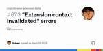 How to Avoid "Extension Context Invalidated" Errors When Messaging After an Extension Update?