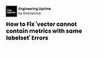 How to Avoid "Vector Cannot Contain Metrics with the Same Labelset" Error When Plotting Rate() from Several Metrics (Same Labelset, Different Names)