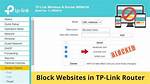 How to Block Certain Websites with Tp-Link Ax1800
