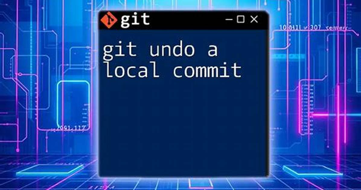 How to Cancel a Local Git Commit?