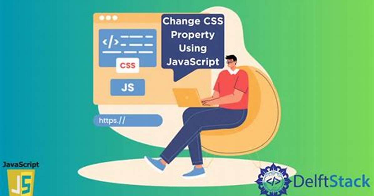 How to Change Css Property Using Javascript