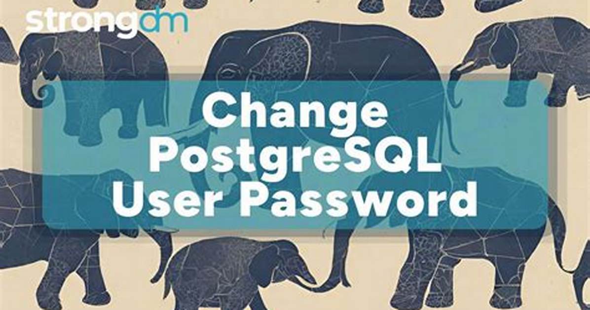 How to Change Postgresql User Password?